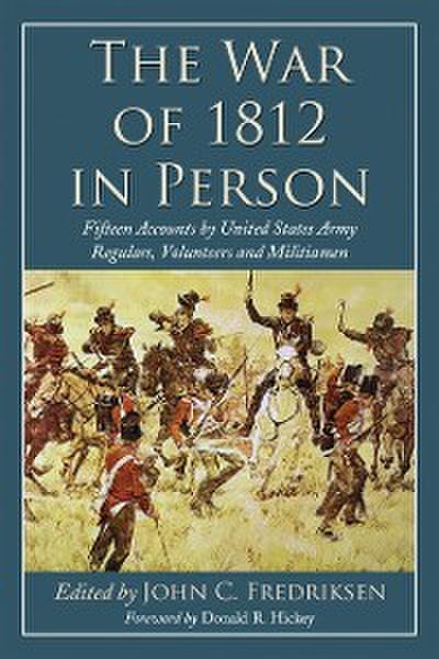 War of 1812 in Person