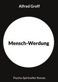 Mensch-Werdung