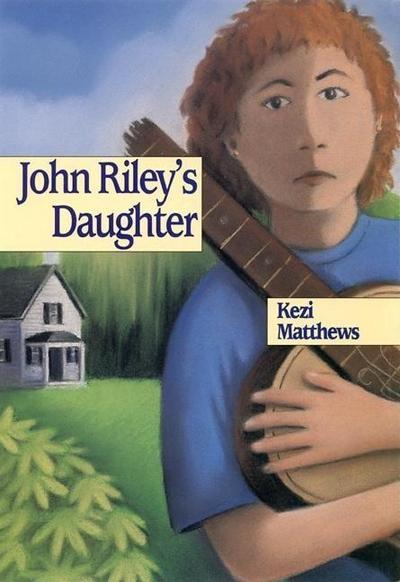 Matthews, K: John Riley’s Daughter