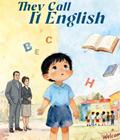 They Call It English