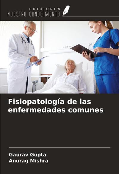 Fisiopatología de las enfermedades comunes