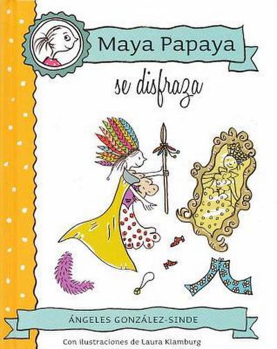 Maya Papaya Se Disfraza