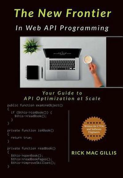 The New Frontier in Web API Programming