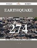 Earthquake 274 Success Secrets - 274 Most Asked Questions On Earthquake - What You Need To Know