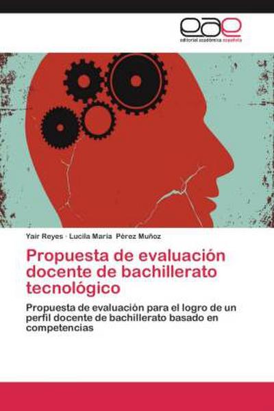 Propuesta de evaluación docente de bachillerato tecnológico