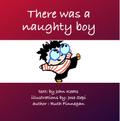 There was a Naughty Boy