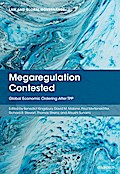 Megaregulation Contested