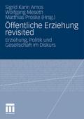 Öffentliche Erziehung revisited