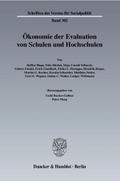 Ökonomie der Evaluation von Schulen und Hochschulen.