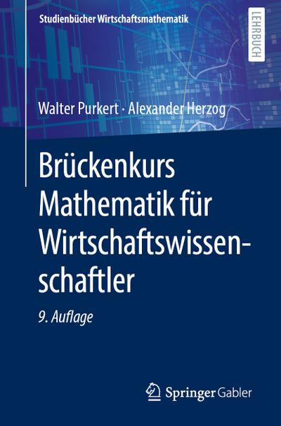 Brückenkurs Mathematik für Wirtschaftswissenschaftler