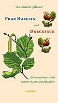 Frau Haselin und Drecksäck