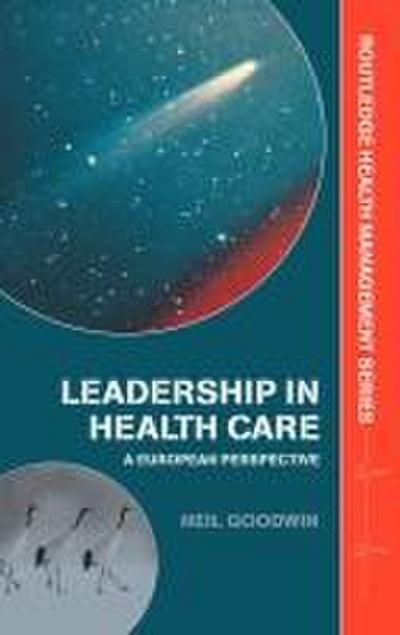 Leadership in Health Care