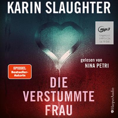 Die verstummte Frau (ungekürzt), 3 Audio-CD, 3 MP3