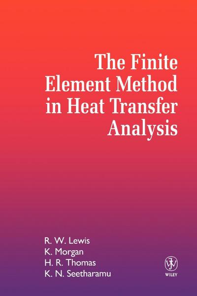 The Finite Element Method in Heat Transfer Analysis