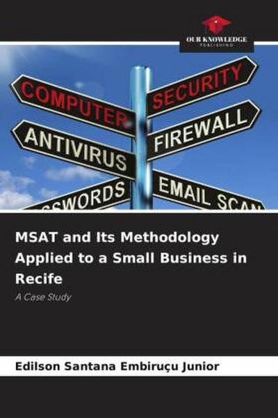 MSAT and Its Methodology Applied to a Small Business in Recife
