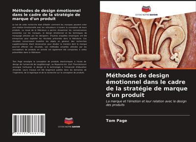 Méthodes de design émotionnel dans le cadre de la stratégie de marque d’un produit