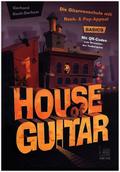 House of Guitar. Band 1: Basics
