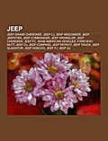 Jeep: Jeep Grand Cherokee, Jeep CJ, Jeep Wagoneer, Jeep Jeepster, Jeep Commander, Jeep Wrangler, Jeep Cherokee, Jeep FC, Arab American Vehicles, Ford ... Jeep Truck, Jeep Gladiator, Jeep Honcho