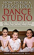 How to Run a Preschool Dance Studio