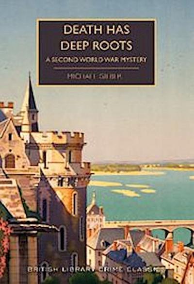 Death Has Deep Roots