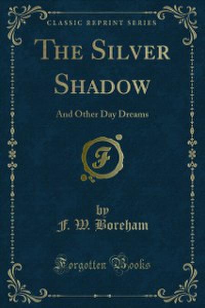 The Silver Shadow