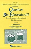 Quantum Bio-informatics Iii: From Quantum Information To Bio-informatics