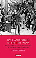 Race and Power in British India