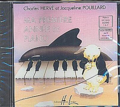 Ma Premiere Annee de Piano / Mein erstes Jahr Klavierunterricht, 1 Audio-CD