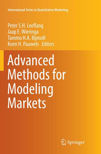 Advanced Methods for Modeling Markets