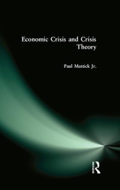Economic Crisis and Crisis Theory