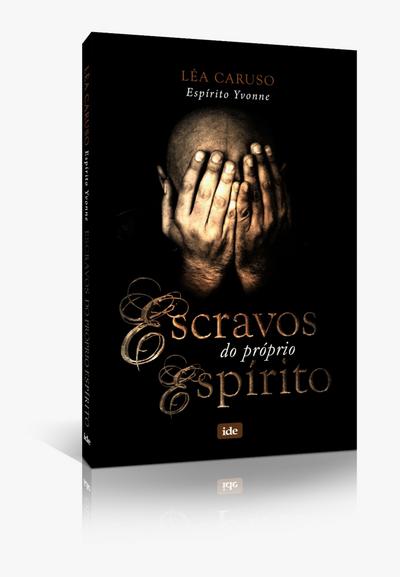 Escravos do Próprio Destino