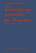 Grundriß der Entwicklungsgeschichte des Menschen