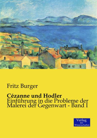 Cézanne und Hodler