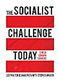 The Socialist Challenge Today