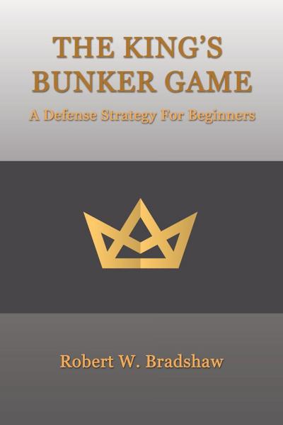 The King’s Bunker Game