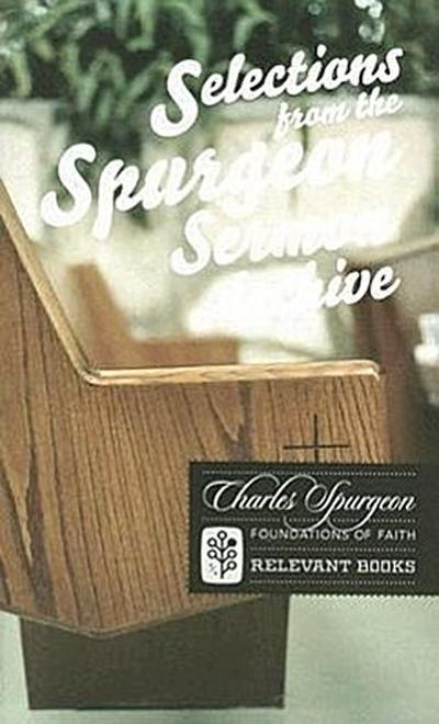 Selections from the Spurgeon Sermon Archive