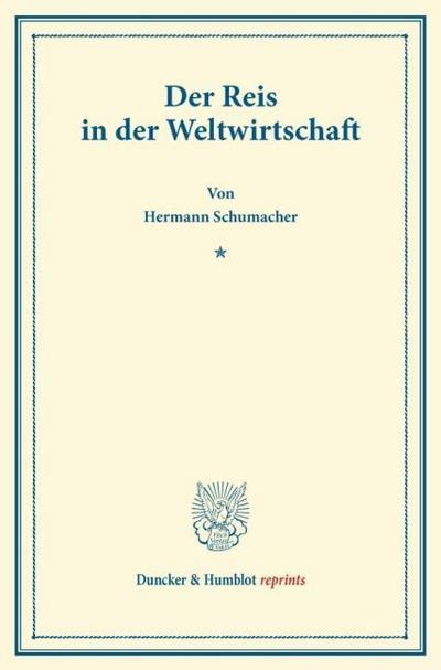 Der Reis in der Weltwirtschaft.