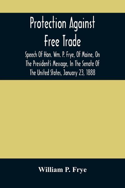 Protection Against Free Trade