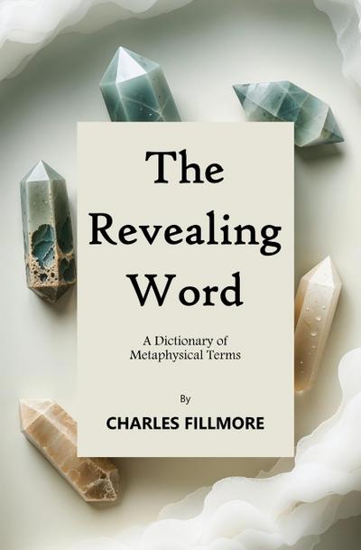 The Revealing Word