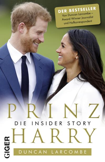 Prinz Harry: Die Insider Story