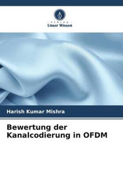 Bewertung der Kanalcodierung in OFDM