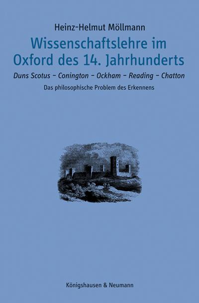 Wissenschaftslehre im Oxford des 14. Jahrhunderts