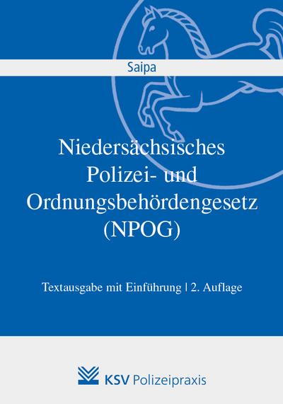 Niedersächsisches Polizei- und Ordnungsbehördengesetz (NPOG): Textausgabe mit Einführung