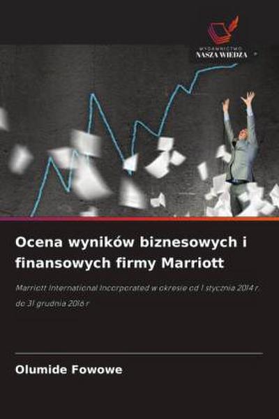 Ocena wyników biznesowych i finansowych firmy Marriott