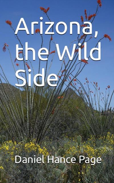 Arizona, the Wild Side