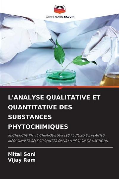 L’ANALYSE QUALITATIVE ET QUANTITATIVE DES SUBSTANCES PHYTOCHIMIQUES