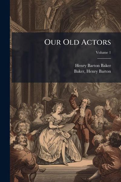 Our Old Actors