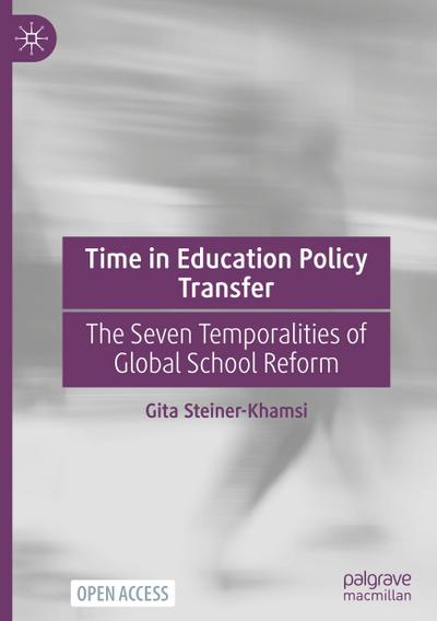Time in Education Policy Transfer
