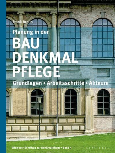 Planung in der Baudenkmalpflege