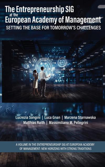 The Entrepreneurship SIG at the European Academy of Management